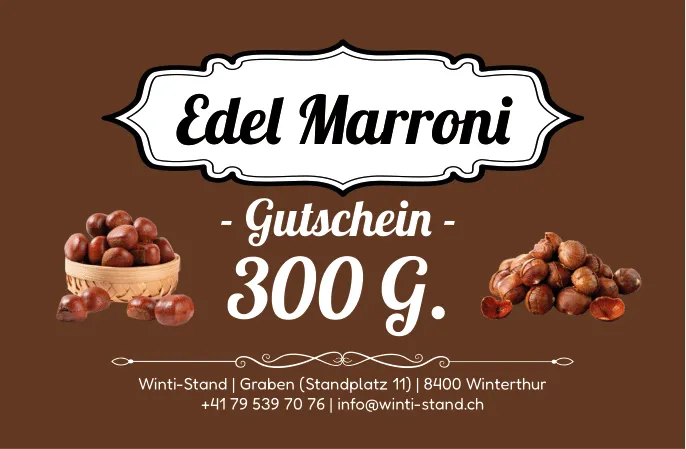 Edel Marroni Gutschein über 300 Gramm